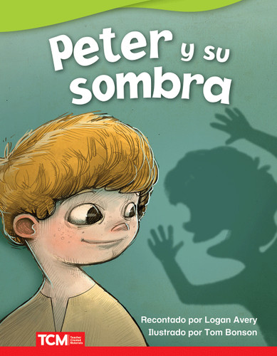 Peter y su sombra (Spanish Edition) by Logan Avery, Tom Bonson, 9780743927871