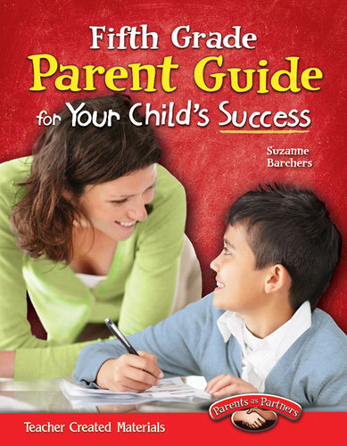 Fifth Grade Parent Guide for Your Child's Success by Suzanne I. Barchers, 9781433352706