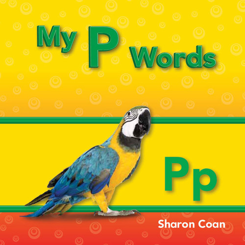 My P Words by Sharon Coan, 9781433325571