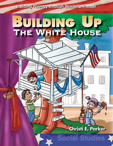 Building Up the White House by Christi E. Parker, 9780743905350