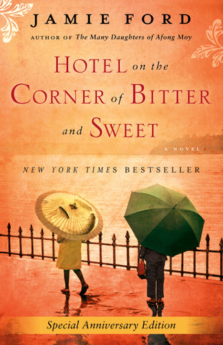 Hotel on the Corner of Bitter and Sweet by Jamie Ford, 9780345505347