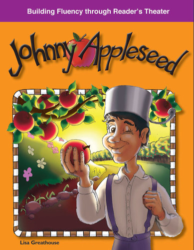 Johnny Appleseed - 9781433309908 by Lisa Perlman Greathouse, Lisa Greathouse, 9781433309908
