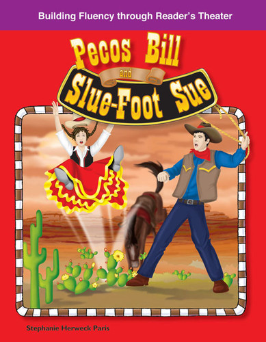 Pecos Bill and Slue-Foot Sue by Stephanie Paris, 9781433309915