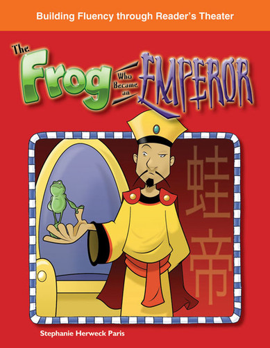 The Frog Who Became an Emperor by Stephanie Paris, 9781433311499