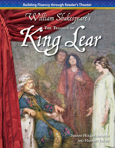 The Tragedy of King Lear by Tamara Hollingsworth, Harriet Isecke, 9781433312748