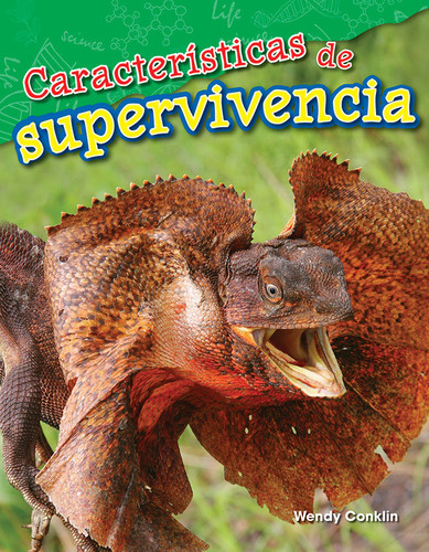 Características para la supervivencia (Spanish Edition) by Dona Herweck Rice, 9781425846770