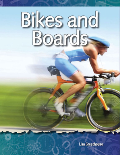 Bikes and Boards by Lisa Perlman Greathouse, Lisa Greathouse, 9781433303036