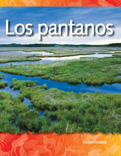 Los pantanos (Spanish Edition) by Yvonne Franklin, 9781433321405
