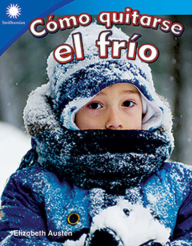 Cómo quitarse el frío (Spanish Edition) by Elizabeth Austen, 9780743925921