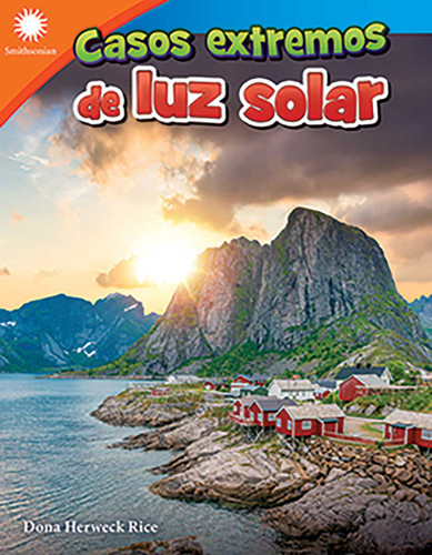 Casos extremos de luz solar (Spanish Edition) by Dona Herweck Rice, 9780743926423
