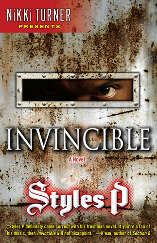Invincible (A Novel) by Styles P, 9780345507525