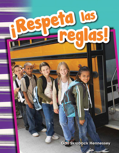 ¡Respeta las reglas! (Spanish Edition) by Gail Hennessey, 9781493804832