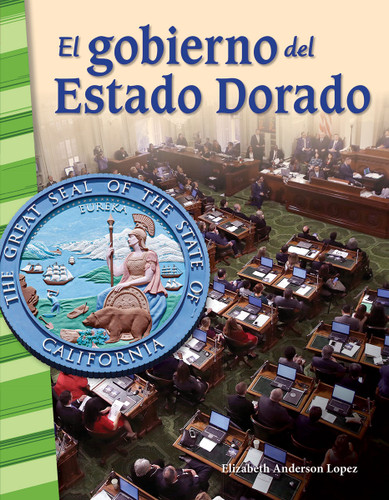 El gobierno del Estado Dorado (Spanish Edition) by Elizabeth Anderson Lopez, 9780743912921