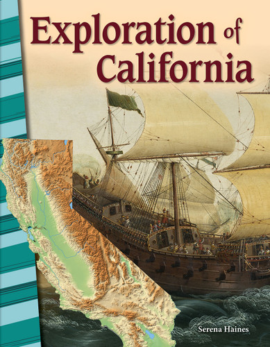 Exploration of California by Serena Haines, 9781425832339