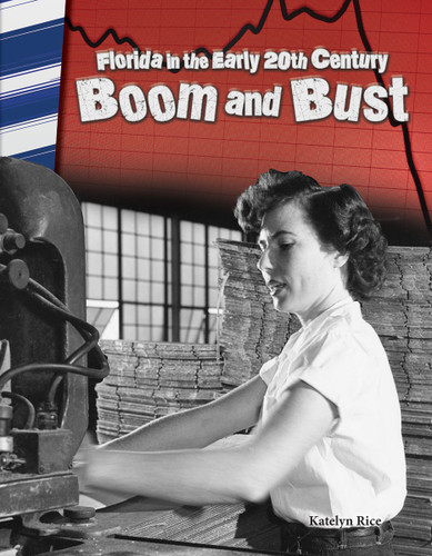 Florida in the Early 20th Century (Boom and Bust) by J.B. Caverty, 9781493835423