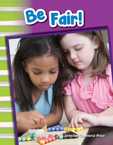Be Fair! by Jennifer Prior, Jennifer Overend Prior, 9781433369742