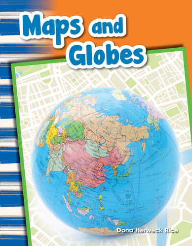 Maps and Globes - 9781425825157 by Dona Herweck Rice, 9781425825157