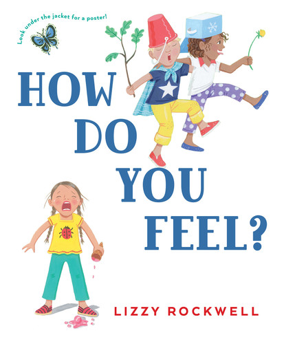 How Do You Feel? - 9780823448548 by Lizzy Rockwell, 9780823448548