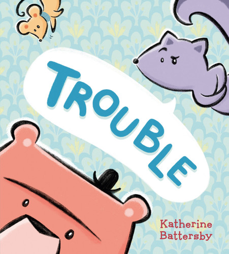 Trouble - 9780593114049 by Katherine Battersby, 9780593114049
