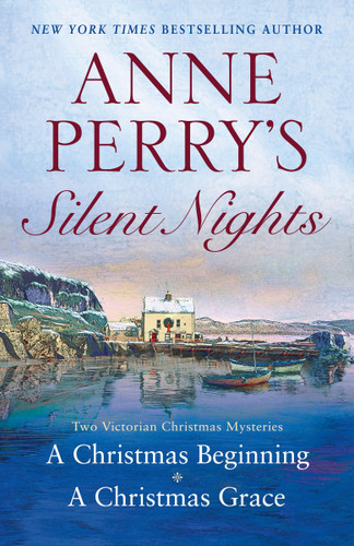 Anne Perry's Silent Nights (Two Victorian Christmas Mysteries) by Anne Perry, 9780345517296