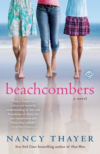 Beachcombers (A Novel) by Nancy Thayer, 9780345518293