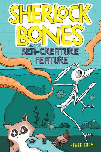 Sherlock Bones and the Sea-Creature Feature (A Graphic Novel) - 9780358309338 by Renee Treml, 9780358309338