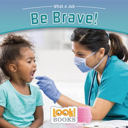 Be Brave! - 9781634408325 by Wiley Blevins, 9781634408325