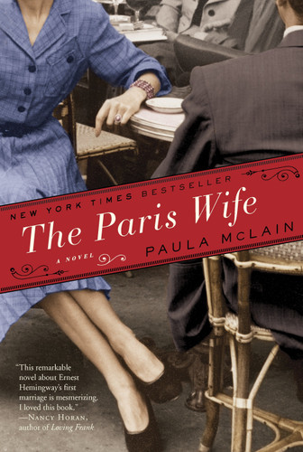 The Paris Wife (A Novel) by Paula McLain, 9780345521309 The Paris Wife (A Novel) by Paula McLain, 9780345521309