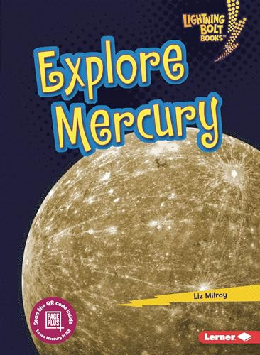 Explore Mercury - 9781728423630 by Liz Milroy, 9781728423630