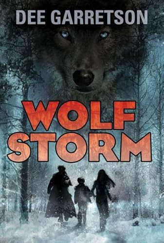 Wolf Storm by Dee Garretson, 9780062000323