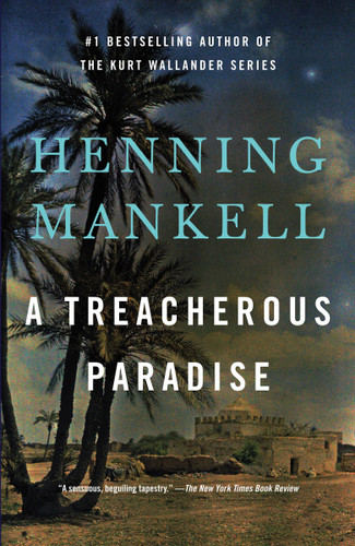 A Treacherous Paradise by Henning Mankell, 9780345802521