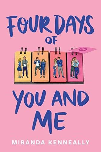 Four Days of You and Me - 9781728231983 by Miranda Kenneally, 9781728231983