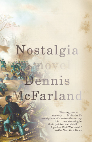 Nostalgia by Dennis McFarland, 9780345804600