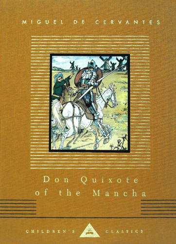 Don Quixote of the Mancha (Retold by Judge Parry; Illustrated by Walter Crane) by Miguel de Cervantes, Judge Parry, Walter Crane, 9780375406591