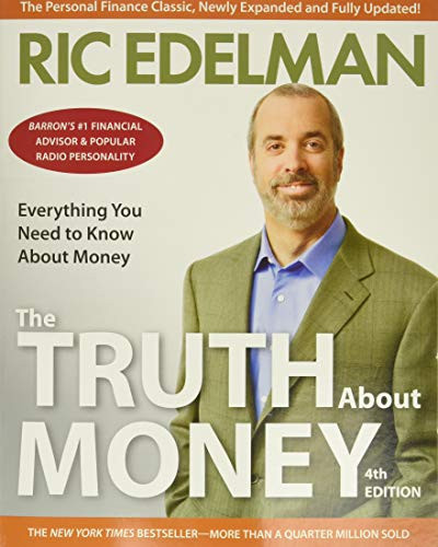 The Truth About Money 4th Edition by Ric Edelman, 9780062006486