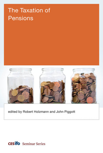 The Taxation of Pensions by Robert Holzmann, John Piggott, 9780262038324
