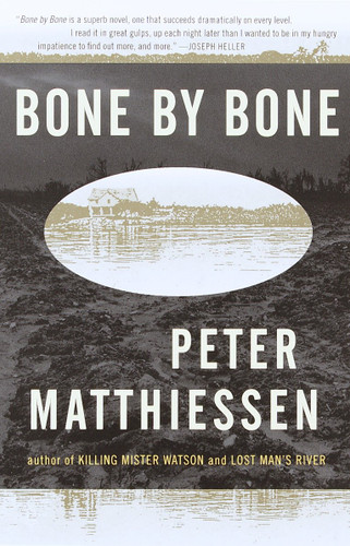 Bone by Bone (Shadow Country Trilogy (3)) by Peter Matthiessen, 9780375701818