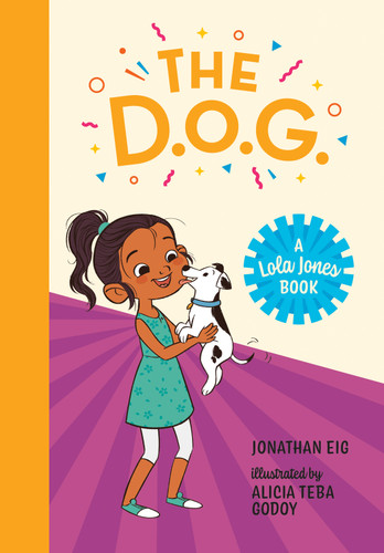 The D.O.G. - 9780807565728 by Jonathan Eig, Alicia Teba Godoy