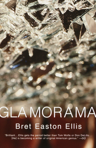 Glamorama by Bret Easton Ellis, 9780375703843