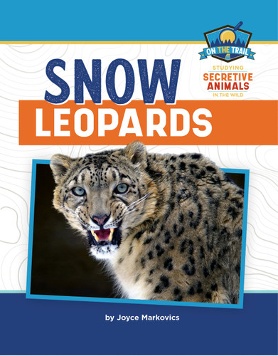 Snow Leopards - 9781534180505 by Joyce Markovics, 9781534180505