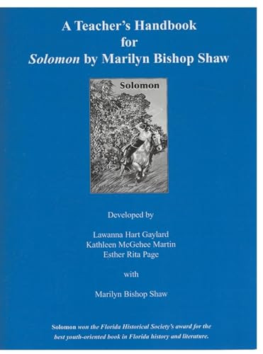 A Teacher's Handbook for Solomon by Marilyn B Shaw, 9781561643844