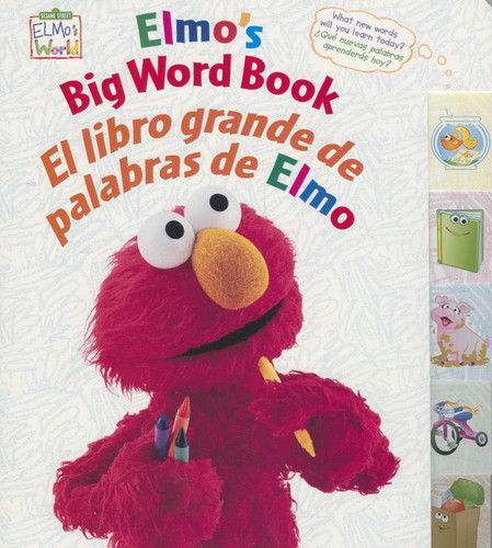 Elmo's Big Word Book/El libro grande de palabras de Elmo by Sesame Workshop, 9780873589062