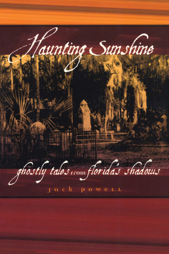 Haunting Sunshine by Jack Powell, 9781561642205 Haunting Sunshine by Jack Powell, 9781561642205