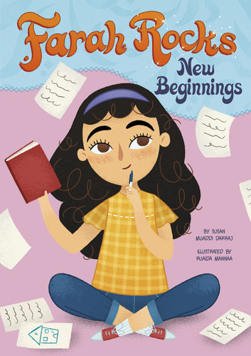 Farah Rocks New Beginnings by Ruaida Mannaa, Susan Muaddi Darraj, 9781496583413