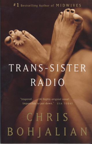 Trans-Sister Radio by Chris Bohjalian, 9780375705175