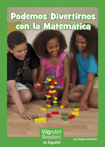 Podemos Divertirnos con la Matemática (Spanish Edition) by Angie LaCompte, 9781491490341