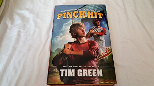 Pinch Hit by Tim Green, 9780062012463