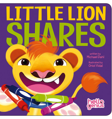 Little Lion Shares by Michael Dahl, Oriol Vidal, Oriol Vidal, 9781479522873