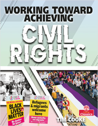 Working Toward Achieving Civil Rights - 9780778779490 by Tim Cooke, 9780778779490