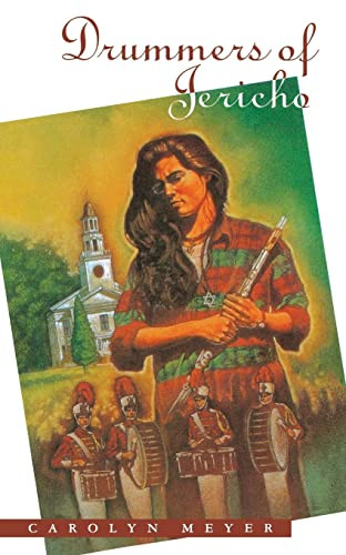 Drummers of Jericho by Carolyn Meyer, 9780152001902